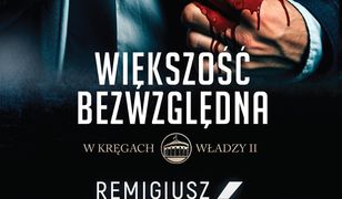 W kręgach władzy (Tom 2). Większość bezwzględna