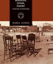 Ukazały się wykłady Marii Janion o Żydach