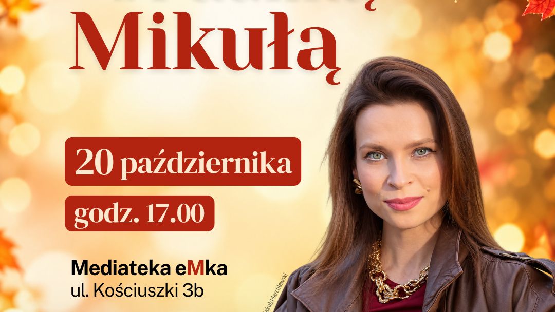 Spotkanie w Pauliną Mikułą w Płocku 