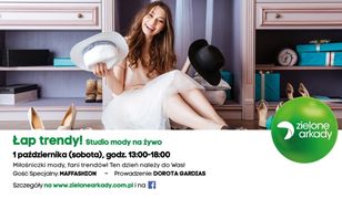 Studio mody na żywo ! Łap trendy w Zielonych Arkadach.