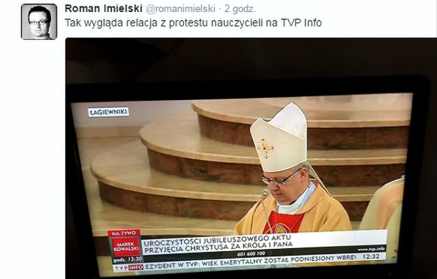 Burza na Twitterze. Czy TVP Info słusznie pokazała uroczystość intronizacji zamiast manifestacji nauczycieli?