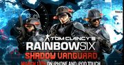 Rainbow Six: Shadow Vanguard pojawi się 17 marca! [wideo]