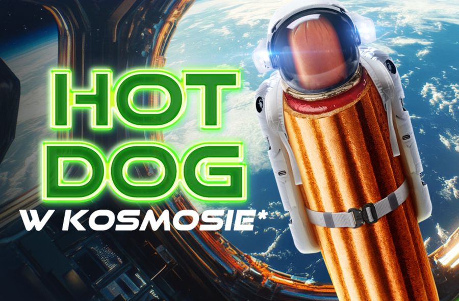 Hot dog w kosmosie