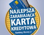 Ranking najlepiej zarabiających kart kredytowych Money.pl