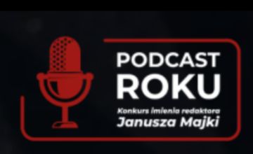 Rusza konkurs Podcast Roku im. Redaktora Janusza Majki. Jest nowa kategoria