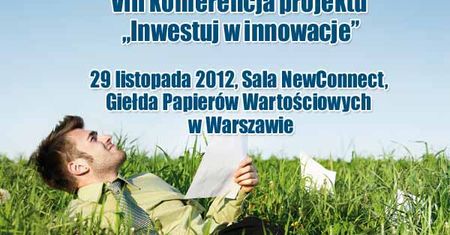 Listopadowa konferencja w ramach projektu „Inwestuj w innowacje!”.