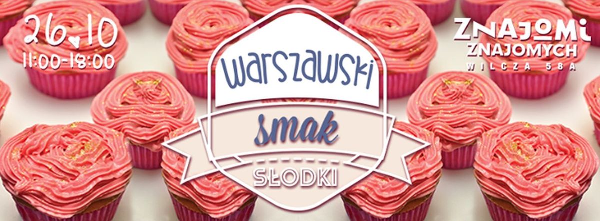 Warszawski Smak "SŁODKI"