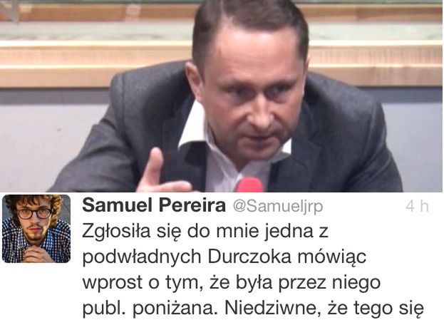 Samuel Pereira: "Podwładna Durczoka była przez niego PUBLICZNIE PONIŻANA"