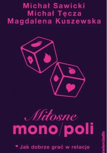 "Miłosne mono/poli"
