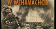 Ukazała się książka o Polakach w Wehrmachcie