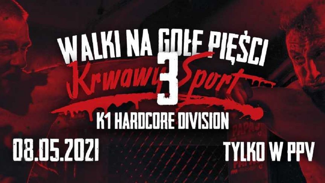 Gala Krwawy Sport 3 odbędzie się 8 maja