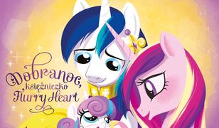 My Little Pony. Dobranoc, księżniczko Flurry Heart. Ilustrowana opowieść