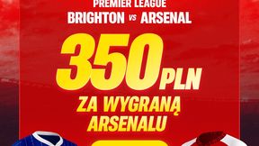 Arsenal pokona Brighton? Odbierz 350 zł bonusu za wygraną
