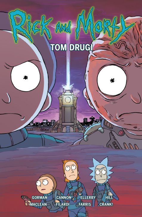 "Rick i Morty. Tom 2": Wielowymiarowe szaleństwo [RECENZJA]