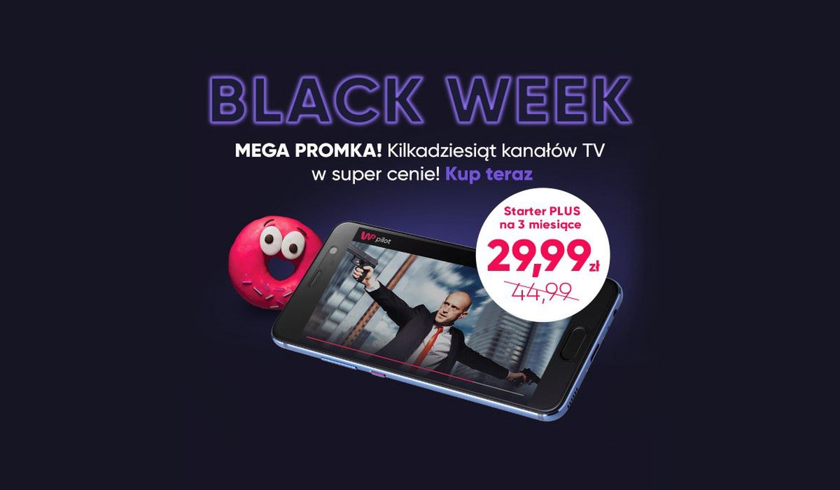 CO ZA OKAZJA! ROK TELEWIZJI ZA 99,99 ZŁ – TAKIE OKAZJE TYLKO NA BLACK WEEK W WP PILOT