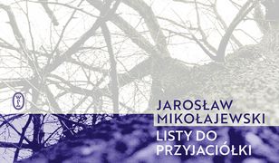Listy do przyjaciółki