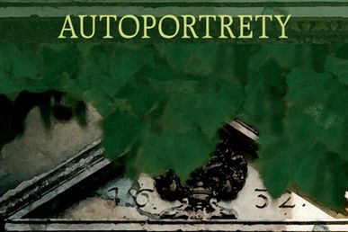 "Autoportrety" Andrzeja Czcibor-Piotrowskiego