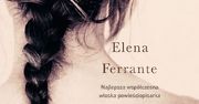 Elena Ferrante. Powieść o Neapolu