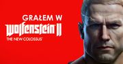 Jako jeden z PIERWSZYCH grałem w Wolfenstein New Collossus - Pierwsze Wrażenia