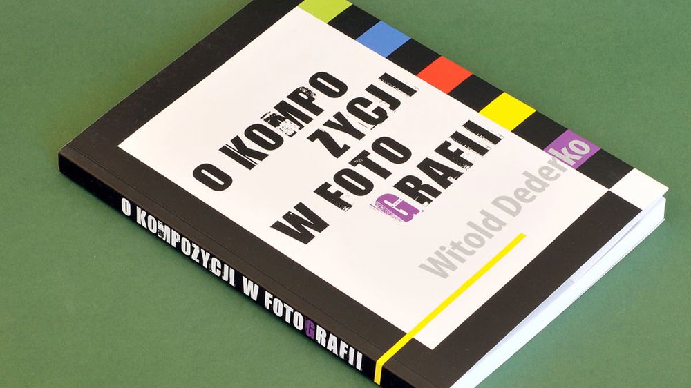 Reedycja podręcznika Witolda Dederki "O kompozycji w fotografii" trafiła do sprzedaży 1