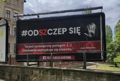 Wałbrzych. Antyszczepionkowcy w natarciu. Pojawiły się billboardy zniechęcające do szczepień