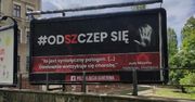 Wałbrzych. Antyszczepionkowcy w natarciu. Pojawiły się billboardy zniechęcające do szczepień