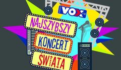 Druga edycja „Najszybszego Koncertu Świata” w VOX FM