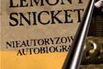 Czy tajemniczy Lemony Snicket odkryje prawdziwą twarz?