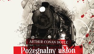 Sherlock Holmes (VIII). Pożegnalny ukłon