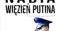 Zobacz zwiastun książki ''Nadia, więzień Putina''
