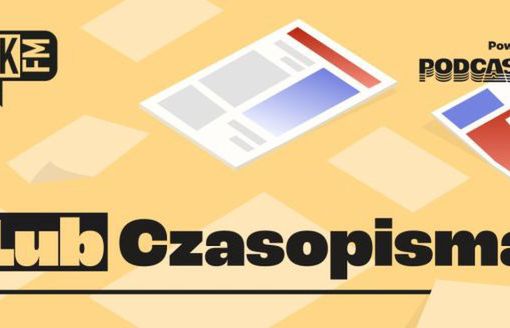 Tok FM rusza z nowym podcastem „Lub czasopisma”. Autorzy przygotowują już inny popularny podcast