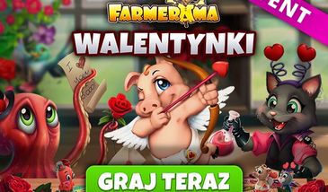 Walentynki w FARMERAMA