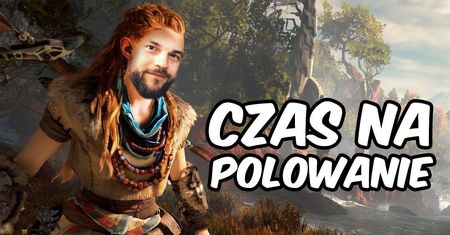 Ruszam na ŁOWY! - Recenzja Horizon Zero Dawn na PS4
