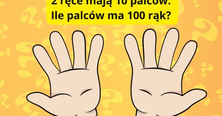 Dzieci podają odpowiedź w kilka sekund. Niejeden dorosły nie może się doliczyć