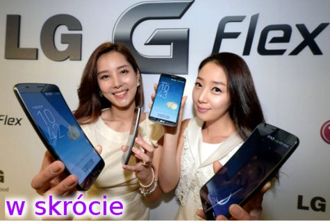 W skrócie: LG G Flex w globalnej sprzedaży i Galaxy S Duos 2