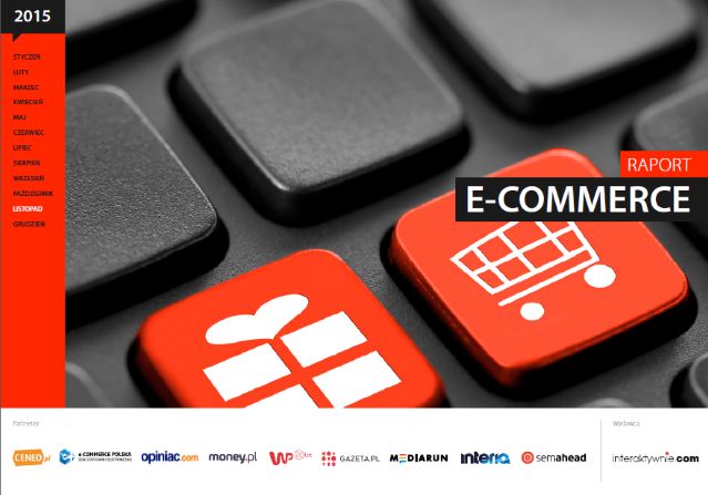 Raport Interaktywnie.com: E-commerce 2015