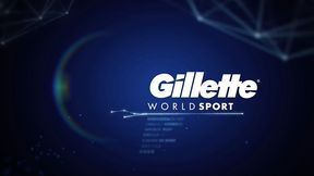 Gillette World Sport 2017 #21 (zapowiedź)