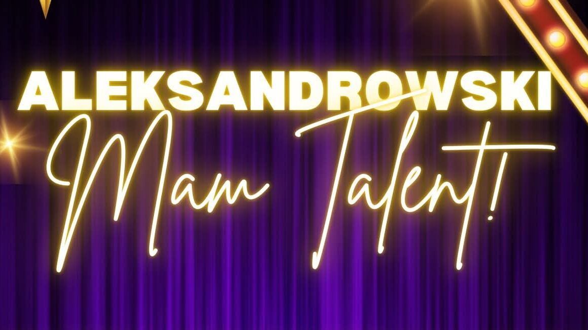 Aleksandrowski Mam Talent już 17 kwietnia