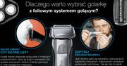 Dlaczego warto wybrać golarkę z foliowym systemem golącym?