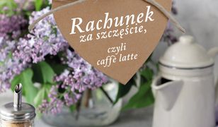 Rachunek za szczęście, czyli caffe latte