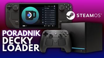 Decky Loader – instalacja na Steam Deck i SteamOS. Kompletny poradnik 2026