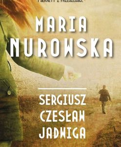 "Sergiusz Czesław Jadwiga" - romansidło z wielką literaturą w tle