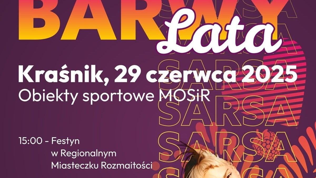 Festyn Barwy Lata 2025 w Kraśniku