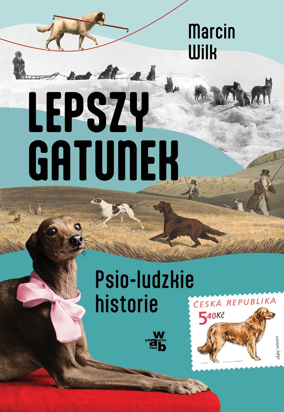Okładka książki "Lepszy gatunek. Psio-ludzkie historie"