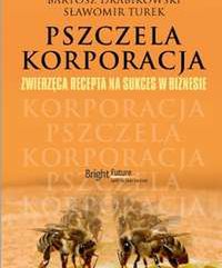 Pszczela korporacja