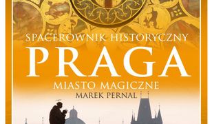 WARSZAWA: "Praga. Miasto magiczne" - spotkanie z Markiem Pernalem