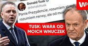 Burza po słowach Nawrockiego. Tusk odpowiedział: Od moich wnuczek wara