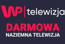 Telewizja Wirtualnej Polski - jak nas oglądać? To proste!