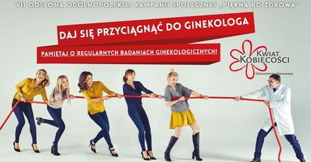 Daj się przyciągnąć do ginekologa