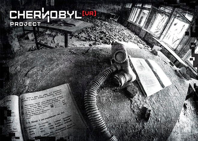 Chernobyl VR Project - wirtualna wycieczka po miejscu katastrofy